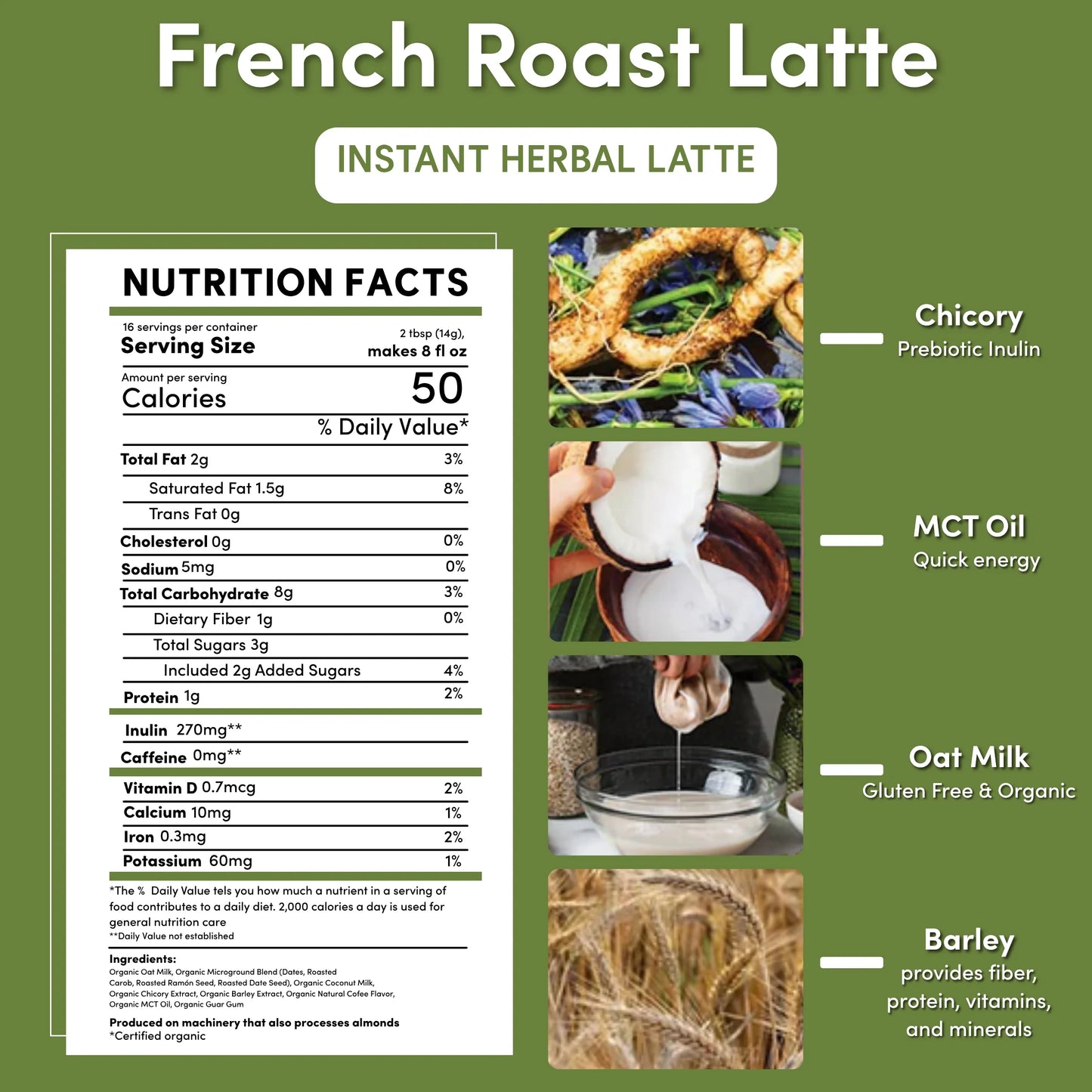 Instant French Roast Herbal Latte