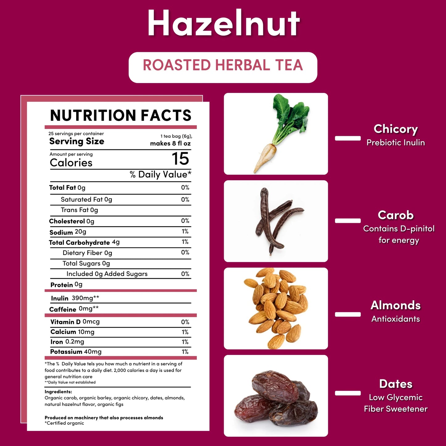 Hazelnut Roasted Herbal Tea