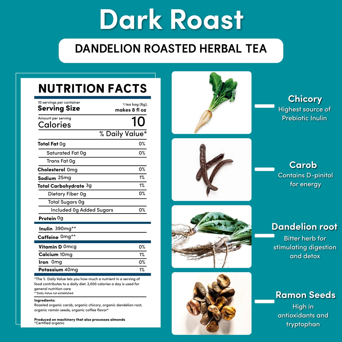 Dandelion Dark Roast Roasted Herbal Tea
